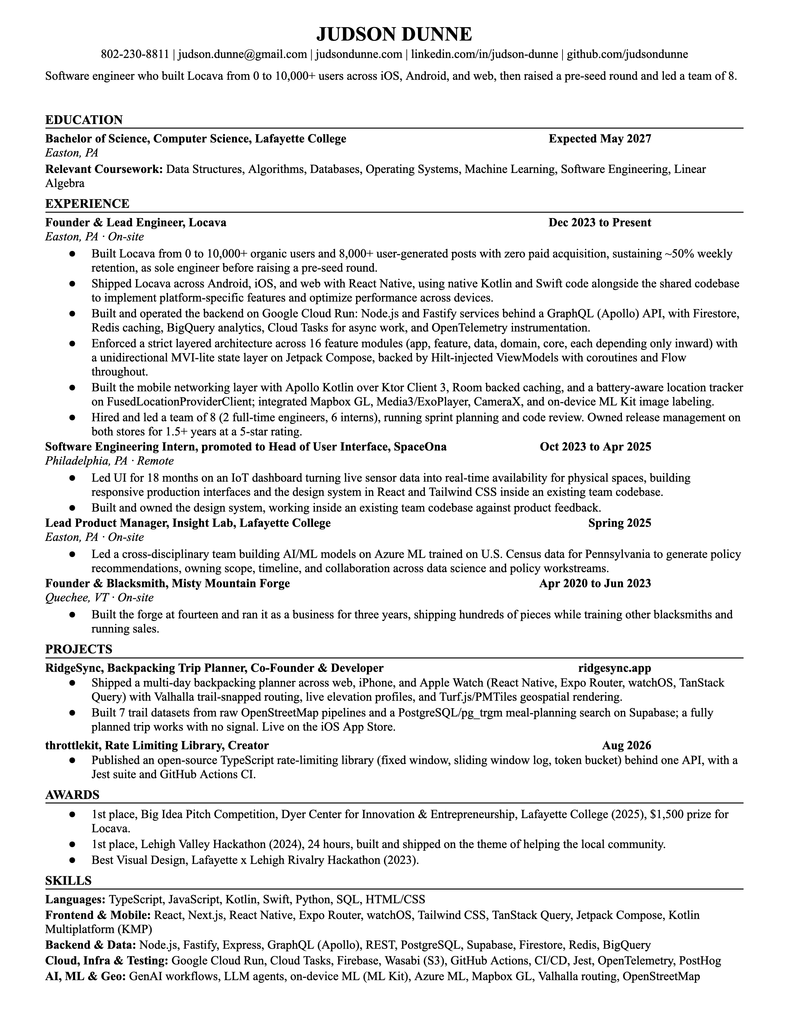Judson Dunne’s one-page résumé: computer science at Lafayette College, expected May 2027; founder and lead engineer at Locava; software engineering intern promoted to head of user interface at SpaceOna; lead product manager at Insight Lab; founder and blacksmith at Misty Mountain Forge; the RidgeSync and throttlekit projects; awards; and the full skills list.