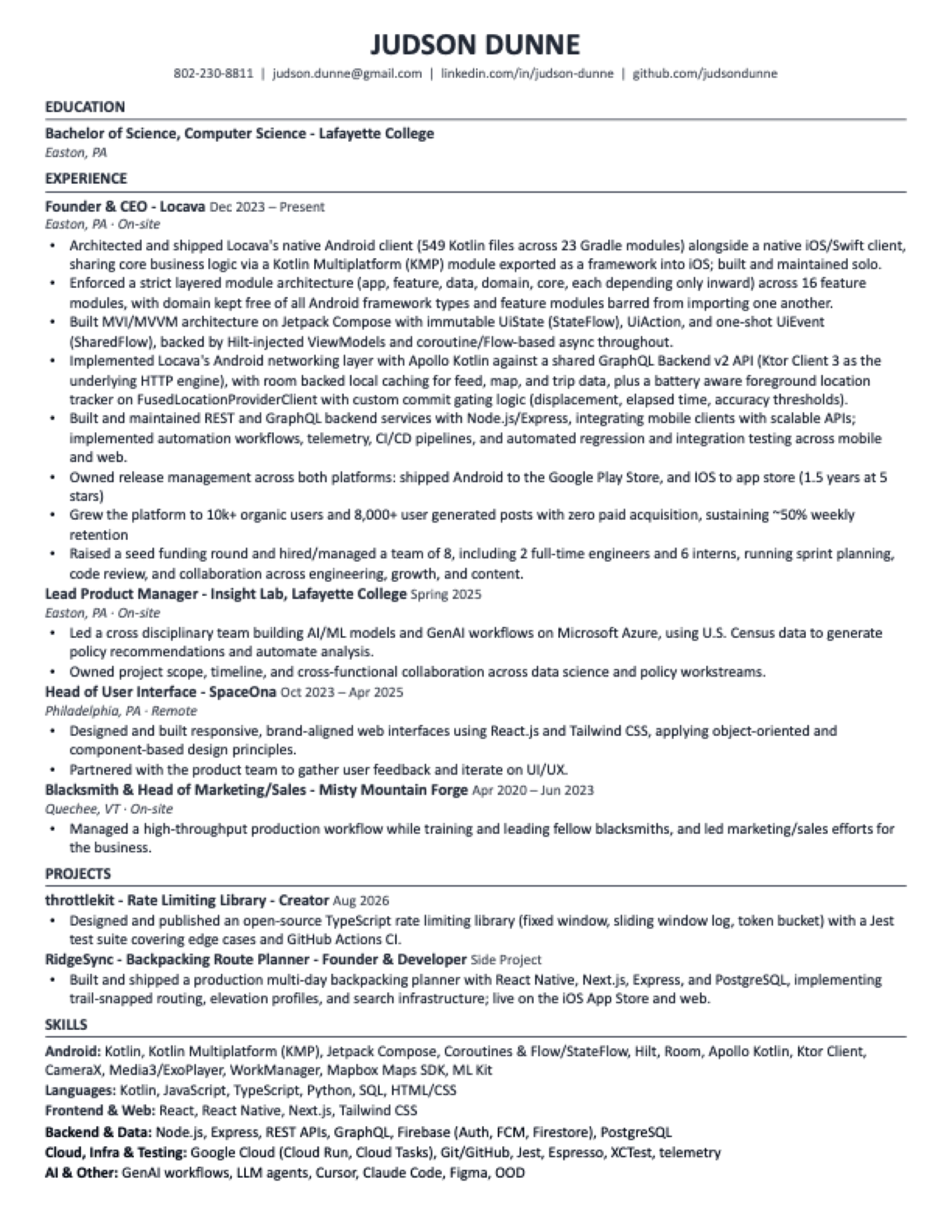 Judson Dunne’s one-page résumé: computer science at Lafayette College; founder and CEO of Locava; lead product manager at Insight Lab; head of user interface at SpaceOna; blacksmith and head of marketing and sales at Misty Mountain Forge; the throttlekit and RidgeSync projects; and the full skills list.